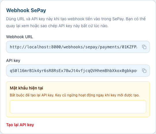 Thẻ Webhook SePay trong trang Cài đặt, hiện Webhook URL và API key có thể xem lại bất cứ lúc nào